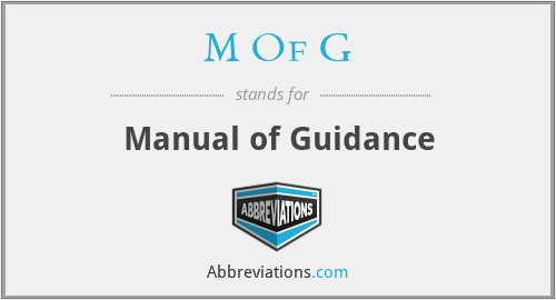 M Of G - Manual of Guidance